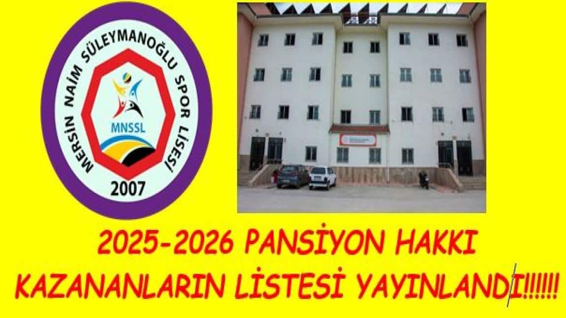 2025-2026 PANSİYONA YERLEŞEN KIZ VE ERKEK LİSTELERİ YAYINLANDI!!!